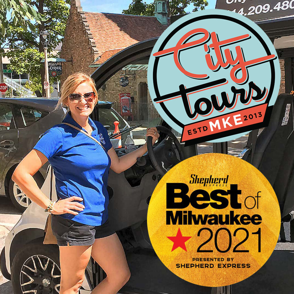 City Tours MKE won Best Milwaukee Tour 2021 from the Best of Milwaukee awards